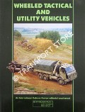 Wheeled Tactical and Utility Vehicles by TURBÉ, Gérard & HANNON, John (eds)